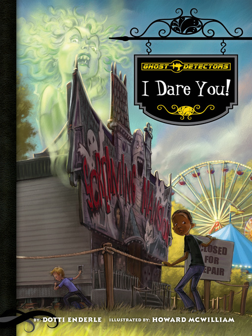 Title details for I Dare You! by Dotti Enderle - Available